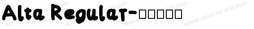 Alta Regular字体转换